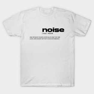 Noise 2 T-Shirt